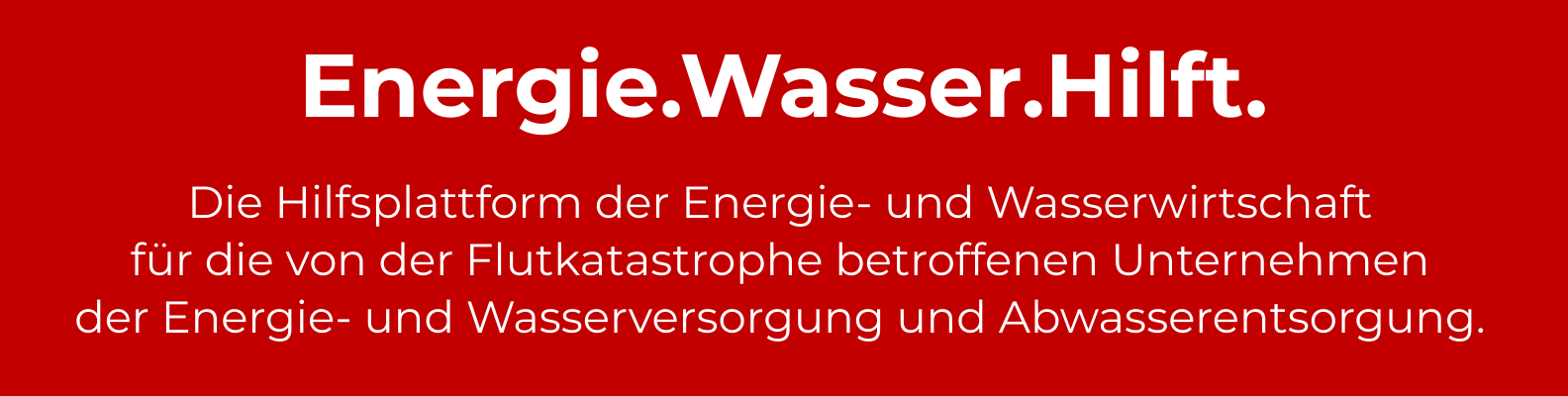 Energie.Wasser.Hilft - Die Hilfsplattform der Energie- und Wasserwirtschaft